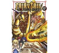 Hiro Mashima – FAIRY TAIL: 100 Years Quest 17 – Paperback