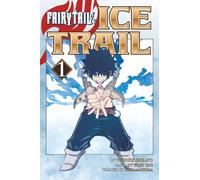 FAIRY TAIL Ice Trail 1