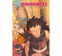 Fairy Tail: Rhodonite – 2 – Fairy Tail Side Stories GN – Kodansha Comics
