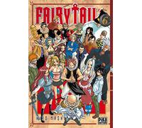 Fairy Tail T06 (Fairy Tail (6))