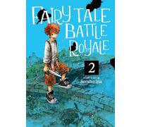 Fairy Tale Battle Royale Vol. 2