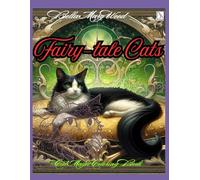 Fairy-tale Cats Cat Magic Coloring Book: cats activity magic coloring