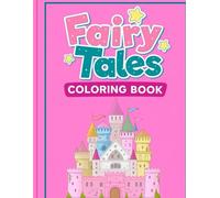 FAIRY TALE COLORING BOOK