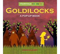 Fairy Tale Colours: Goldilocks A Pop-Up Book