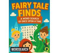 Fairy Tale Finds: A Word Search of Once Upon a Time