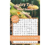 Fairy Tale Word Search Puzzles: 1200 Words, Fun & Relaxation For All Ages | Puzzles for Stress Relief, Travel and Vacations | Perfect for Mindfulness and Stress Relief | 6 x 9 Inches, 162 pages