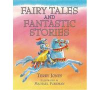 Fairy Tales and Fantastic Stories