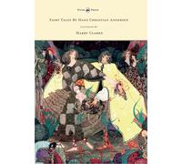 Fairy Tales By Hans Christian Andersen Illustrated By Harry Clarke