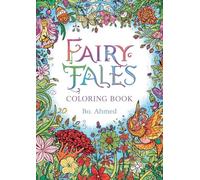 Fairy Tales Coloring Book: Magical Fairy Tale Coloring Pages | Princesses, Castles, Dragons and Enchanted Adventures | Single-Sided Pages