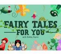 Fairy Tales For You with Bobby Davro