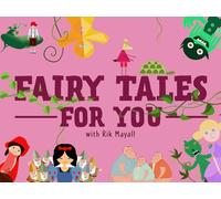 Fairy Tales For You with Rik Mayall