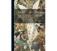 Fairy Tales From Spain
