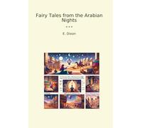 Fairy Tales from the Arabian Nights (Classic Books)