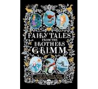 Fairy Tales from the Brothers Grimm