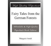Fairy Tales from the German Forests