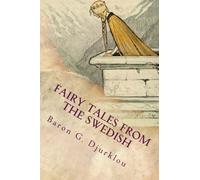 Fairy Tales from the Swedish: Illustrated