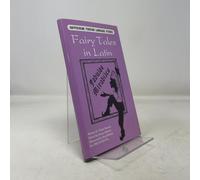 Fairy Tales in Latin: Fabulae Mirabiles (Hippocrene Foreign Language Studies)