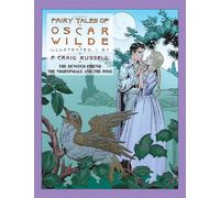 Fairy Tales of Oscar Wilde: The Devoted Friend & The Nightingale and the Rose: 4