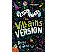 Kaye Umansky – Fairy Tales: The Villains' Versions (Conkers) – Dyslexia-friendly – Paperback