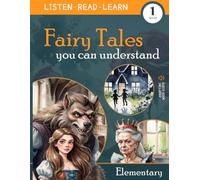 Fairy Tales You Can Understand: Elementary Level (LISTEN READ LEARN)