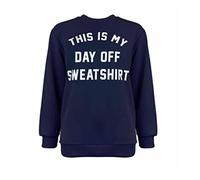 FAIRY TRENDZ Ladies This is My Day Off Sweatshirt Slogan Fancy Jumper Womens Long Sleeve Pullover Printed Sweater Top Navy