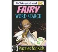 FAIRY Word Search: Puzzles for Kids / Brain Games about Fairies, Enchanted Forests, Magical Creatures and More / 6x9 Inches / 500+ Words / Gift for Kids / Brain Busters / Free Times