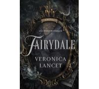 Fairydale A Novel by Veronica Lancet (Paperback Book)