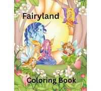 Fairyland: Coloring Book