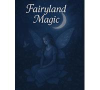 Fairyland Magic
