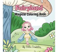 Fairyland: Magical coloring book for kids