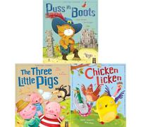 Fairytale Classics Collection by Anna Bowles & Mara Alperin: Puss in Boots, The Three Little Pigs & Chicken Licken (3-Book Set) - Paperback