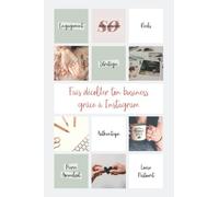 Fais décoller ton business grâce à Instagram