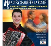 Faites Chauffer La Piste