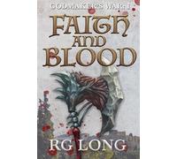 Faith and Blood (Godmaker's War)
