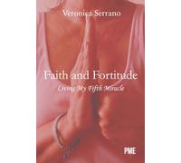 Faith and Fortitude: Living My Fifth Miracle