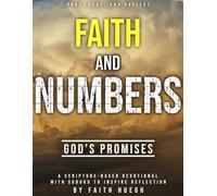 Faith and Numbers: God’s Promises: A Scripture-Based Devotional with Sudoku to Inspire Reflection (Fun Meditative Devotionals)