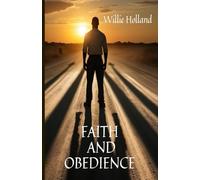 Faith and Obedience