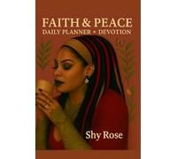 Faith and Peace: Daily Planner + Devotion