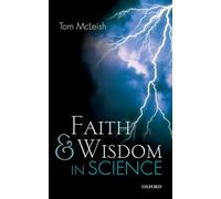 Faith and Wisdom in Science