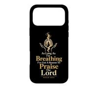 Faith As Long As I'm Breathing I've Got A Reason To Praise Case for iPhone 17 Pro Max