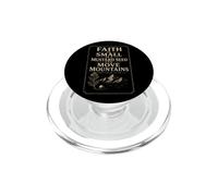 Faith As Small As A Mustard Seed Can Move Mountains Gift PopSockets PopGrip for MagSafe