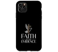 Faith Before Evidence christian cross dove faith Case for iPhone 11 Pro Max