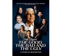 Faith Beyond the Good, the Bad and the Ugly