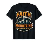 Faith Can Move Mountains Bible Verse Quote Christian Jesus T-Shirt