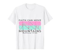 Faith Can Move Mountains Christian Scripture Art T-Shirt