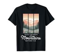 Faith Can Move Mountains Inspirational Design for Believers T-Shirt