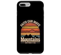 Faith Can Move Mountains Matthew 17:20 Christian Faith Case for iPhone 7 Plus/8 Plus