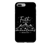 Faith Can Move Mountains Matthew 17:20 Christian Faith Case for iPhone 7 Plus/8 Plus