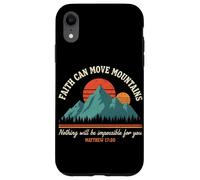 Faith Can Move Mountains Matthew 17:20 Christian Religion Case for iPhone XR