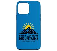 Faith Can Move Mountains Matthew 17:20 Christianity Case for iPhone 13 Pro Max